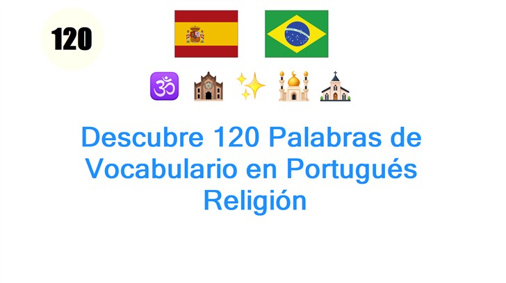 Descubre 120 Palabras de Vocabulario en Portugués: Religión